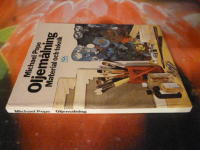 OLJEM&Aring;LNING - MATERIAL OCH TEKNIK