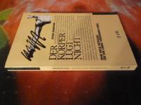 DER K&Ouml;RPER L&Uuml;GT NICHT
