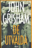 De utvalda : [thriller]