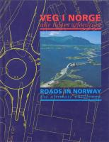 VEI I NORGE - alle tiders utfordring