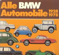 Alle BMW Automobile 1928-1978