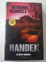 Handen : ett fall f&ouml;r Wallander