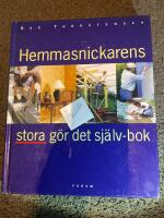 Hemmasnickarens stora g&ouml;r det sj&auml;lv-bok
