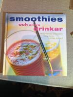 Smoothies och andra drinkar