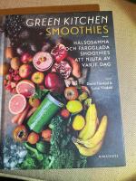 Green kitchen smoothies - h&auml;lsosamma och f&auml;rgglada smoothies att njuta av varje dag