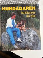 Hund&auml;garen - hund&auml;gandets alla sidor