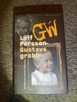 Gustavs grabb - ber&auml;ttelsen om min klassresa