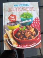 Min f&ouml;rsta kokbok : med steg f&ouml;r steg-bilder