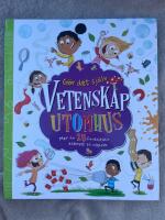 G&ouml;r det sj&auml;lv - vetenskap utomhus