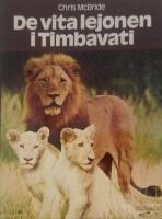 De vita lejonen i Timbavati