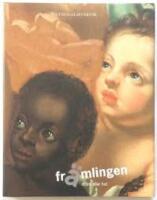 Fr&auml;mlingen dr&ouml;m eller hot