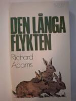 Den l&aring;nga flykten