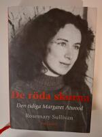 De r&ouml;da skorna : Den tidiga Margaret Atwood