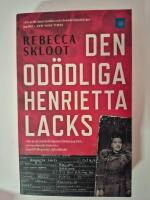 Den od&ouml;dliga Henrietta Lacks