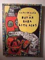 Det &auml;r bara lite AIDS