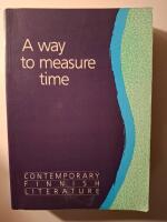 A way to measure time - contemporary Finnish literature
