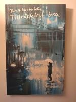 Tillr&auml;ckligt bra