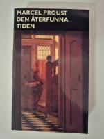 P&aring; spaning efter den tid som flytt. D 7, Den &aring;terfunna tiden