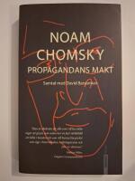 Propagandans makt - samtal med Noam Chomsky