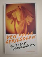 Den kalla aprilsolen