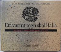 Ett varmt regn skall falla : resor i indianernas &ouml;ken
