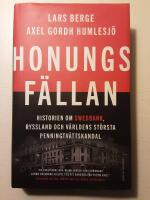 Honungsf&auml;llan : historien om Swedbank, Ryssland och v&auml;rldens st&ouml;rsta penningtv&auml;ttskandal