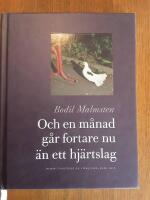 Och en m&aring;nad g&aring;r fortare nu &auml;n ett hj&auml;rtslag