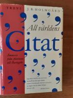 All v&auml;rldens citat