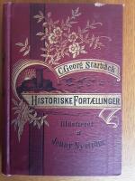 Historiske fortaellinger. Nils Bosson Sture, tredje samlingen Testamentet 