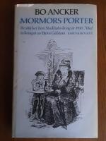 Mormors porter. Ber&auml;ttelser fr&aring;n Stockholm kring &aring;r 1930