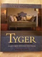 Tyger : inred med svenska textilier