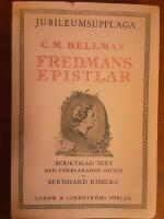 Fredmans Epistlar Jubileumsupplaga. Beriktigad text med f&ouml;rklarande noter av Bernhard Risberg 