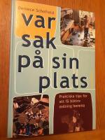 Var sak p&aring; sin plats