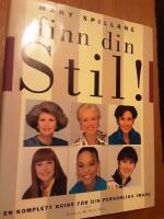 Finn din stil! : en komplett guide f&ouml;r din personliga image fr&aring;n Colour Me Beautiful