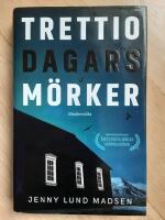 Trettio dagars m&ouml;rker