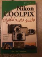 Nikon Coolpix Digital Field Guide