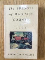 The bridges of Madison County