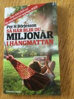 Så här blir du miljonär i hängmattan