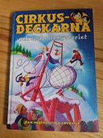 Cirkusdeckarna och sn&ouml;bollsmysteriet