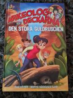 Arkeologdeckarna och den stora guldruschen