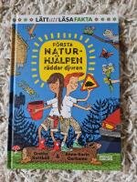F&ouml;rsta naturhj&auml;lpen r&auml;ddar djuren