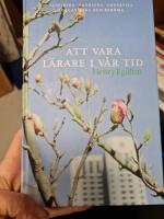Att vara l&auml;rare i v&aring;r tid : inspirera, handleda, undervisa, organisera och bed&ouml;ma