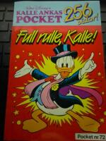Full rulle Kalle! - Kalle Ankas pocket 72