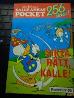 Sikta r&auml;tt, Kalle! - Kalle Ankas pocket 63