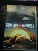 Straight into darkness