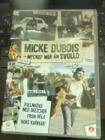 Micke Dubois - Mycket mer &auml;n Svullo