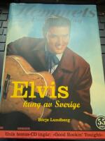Elvis - kung av Sverige : med illustrerad diskografi och v&auml;rderingsguide