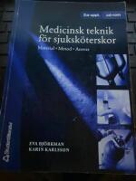 Medicinsk teknik f&ouml;r sjuksk&ouml;terskor