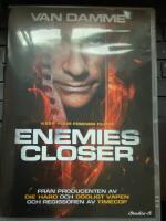 Enemies closer