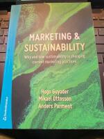 Marketing & sustainability : why and how sustainability is changing current marketing practices